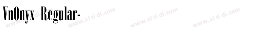 VnOnyx Regular字体转换
